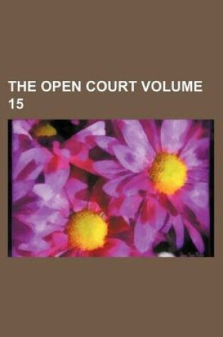 Cover of The Open Court Volume 15