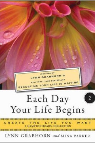 Cover of Each Day Your Life Begins, Part Two