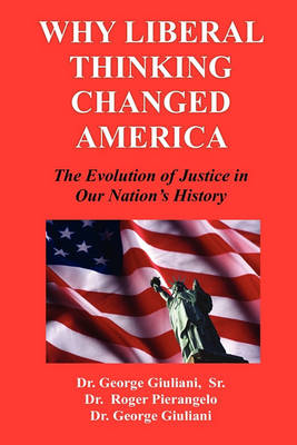 Book cover for Why Liberal Thinking Changed America