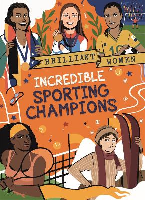 Book cover for Brilliant Women: Incredible Sporting Champions