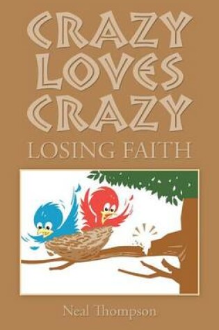 Cover of Crazy Loves Crazy