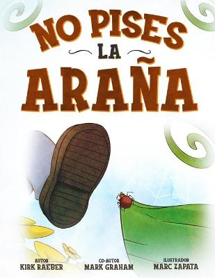 Book cover for No pises la araña