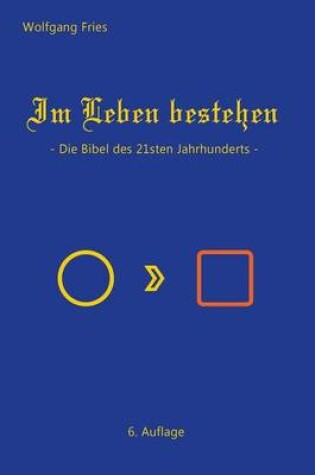 Cover of Im Leben Bestehen - Die Bibel Des 21sten Jahrhunderts