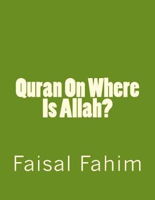 Book cover for Quran On Where Is Allah?