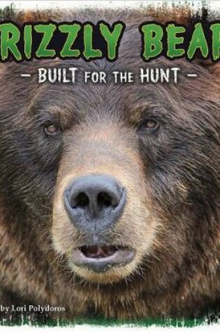 Cover of Grizzly Bears