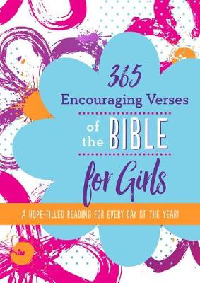 Book cover for 365 Encouraging Verses of the Bible for Girls
