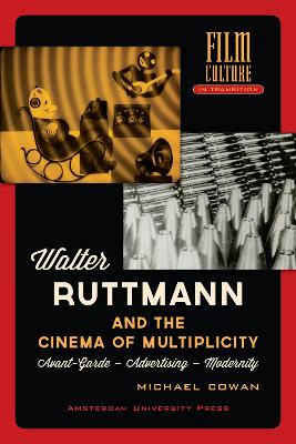 Cover of Walter Ruttmann and the Cinema of Multiplicity