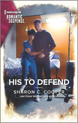 His to Defend by Sharon C Cooper