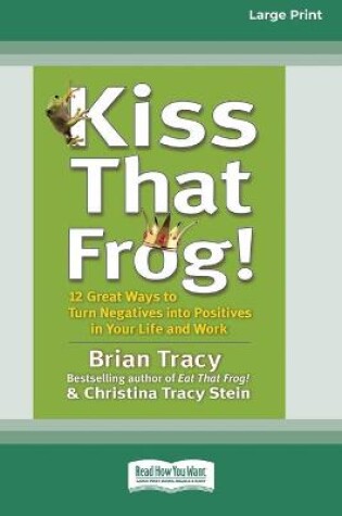 Cover of Kiss That Frog! (16pt Large Print Edition)