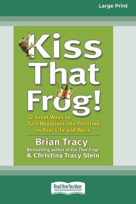 Book cover for Kiss That Frog! (16pt Large Print Edition)