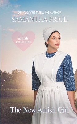 Book cover for The New Amish Girl