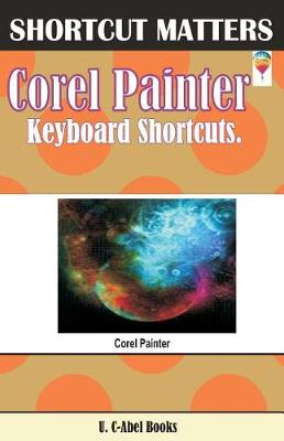 Book cover for Corel Painter Keyboard Shortcuts