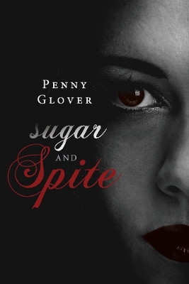 Book cover for Sugar and Spite