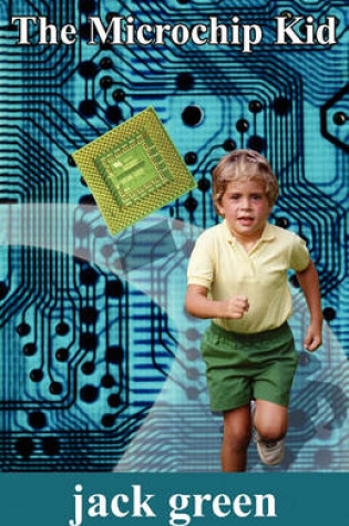 Cover of The Microchip Kid