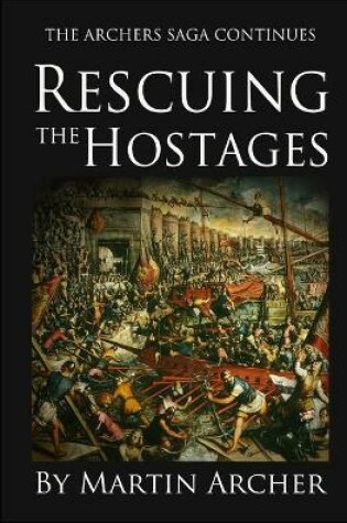 Cover of Rescuing the Hostages