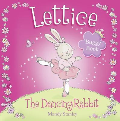 Book cover for Lettice – The Dancing Rabbit Buggy Book
