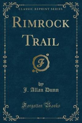 Book cover for Rimrock Trail (Classic Reprint)