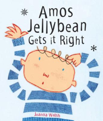 Book cover for Amos Jellybean Gets it Right