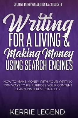 Book cover for Writing for a Living & Making Money Using Search Engines