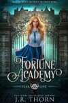 Book cover for Fortune Academy, Year One