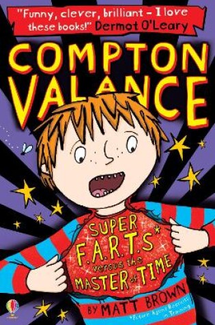 Cover of Compton Valance - Super F.A.R.T.s versus the Master of Time