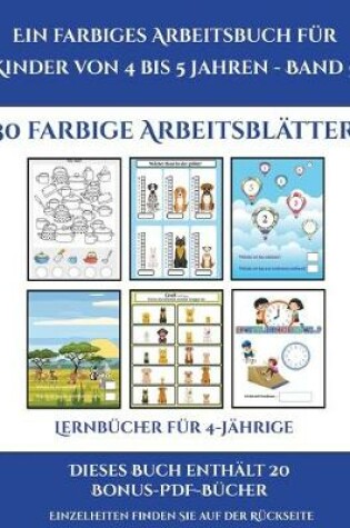 Cover of Lernbücher für 4-Jährige (Ein farbiges Arbeitsbuch für Kinder von 4 bis 5 Jahren - Band 7)