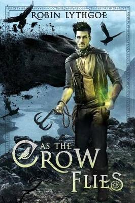 Book cover for As the Crow Flies