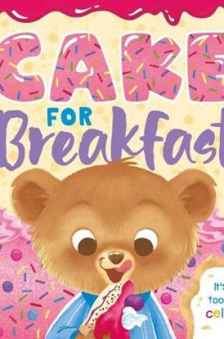 Cover of Cake for Breakfast