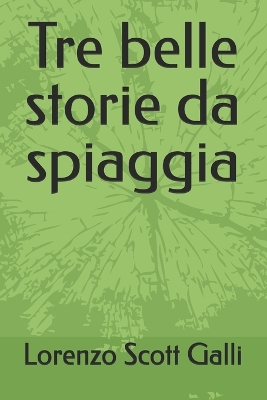 Book cover for Tre belle storie da spiaggia