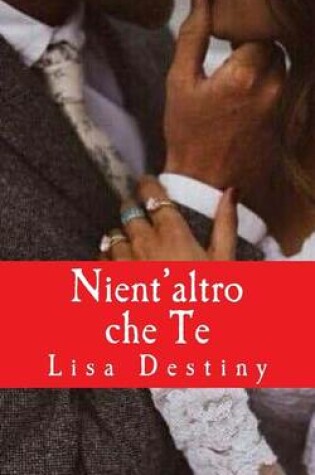 Cover of Nient'altro che Te