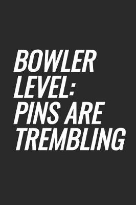 Cover of Bowler Level