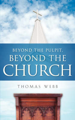 Book cover for Beyond the Pulpit, Beyond the Church