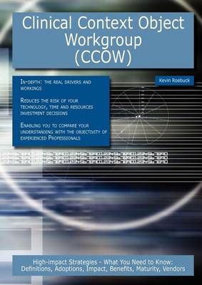 Book cover for Clinical Context Object Workgroup (Ccow)