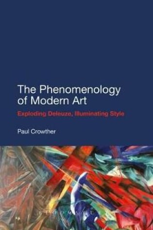 Cover of The Phenomenology of Modern Art