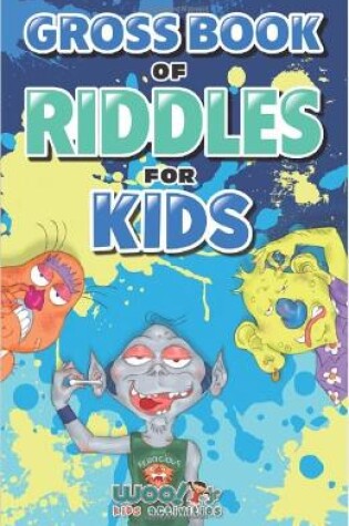 Cover of Gross Book of Riddles for Kids