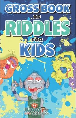 Book cover for Gross Book of Riddles for Kids