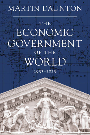 Cover of The Economic Government of the World