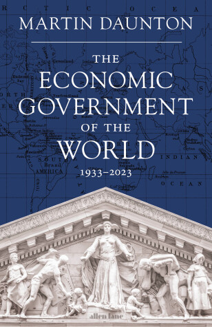 Book cover for The Economic Government of the World