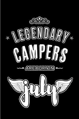 Book cover for Legendary Campers are born in July