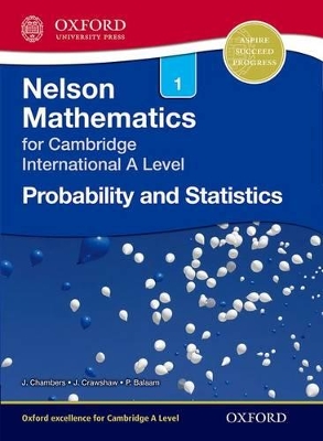 Book cover for Nelson Probability and Statistics 1 for Cambridge International A Level