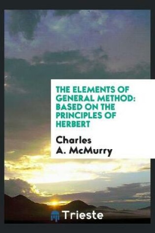 Cover of The Elements of General Method