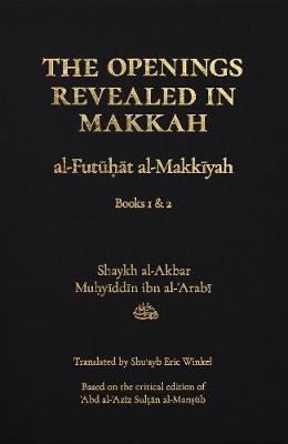 Cover of The Openings Revealed in Makkah, Volume 1