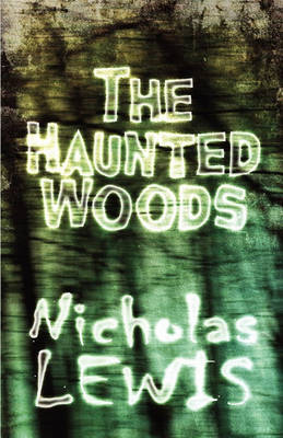 Book cover for The Haunted Woods