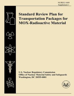 Book cover for Standard Review Plan for Transportation Packages for MOX-Radioactive Material