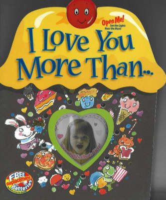 Book cover for I Love You More Than...