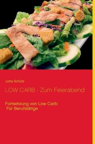 Cover of LOW CARB - Zum Feierabend