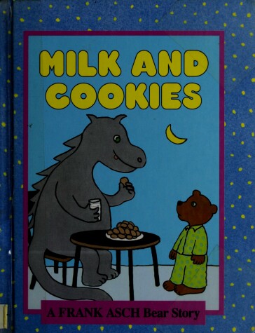 Book cover for Milk and Cookies