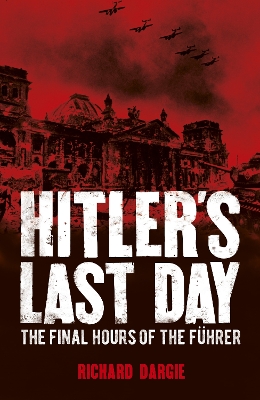 Book cover for Hitler's Last Day