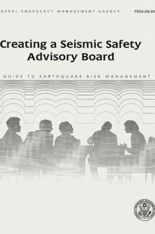 Cover of Creating a Seismic Safety Advisory Board