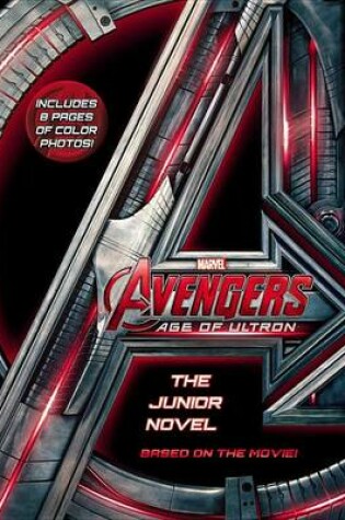 Cover of Marvel's Avengers: Age of Ultron: The Junior Novel